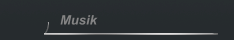 Musik